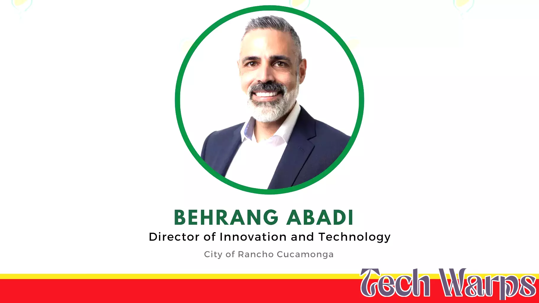 Rancho Cucamonga Welcomes New Director of Innovation and Technology