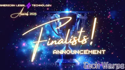 2025 American Legal Technology Awards Finalists Announced