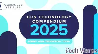 Final Opportunity for CCS Technology Compendium 2025 Submissions